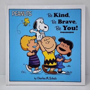 Kids Book - Peanuts - Be Kind Brave You
